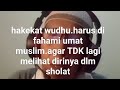 TDK lagi melihat diri dlm sholat.