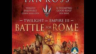 IAN ROSS, Twilight of Empire,  Battle For Rome