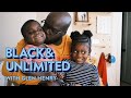 The Truth About Life with Beleaf In Fatherhood | Black & Unlimited