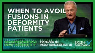 When to Avoid Fusions in Deformity Patients - Jens R  Chapman, M.D.