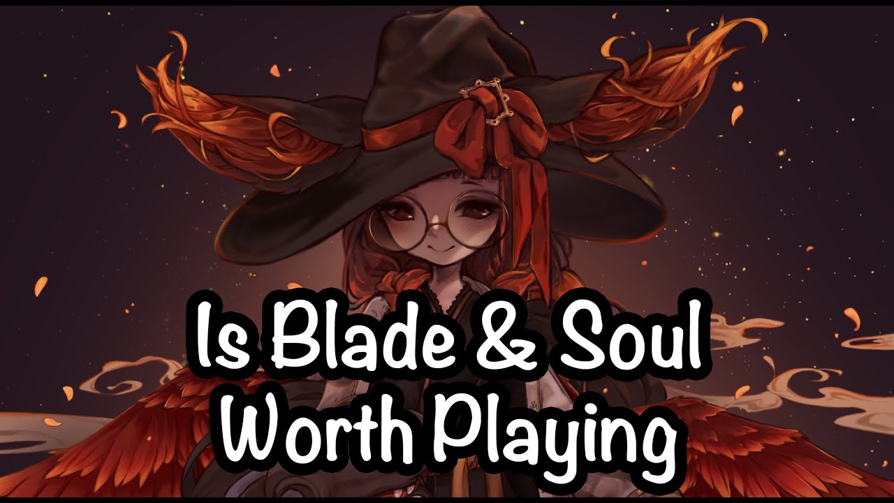 Is Blade Soul Worth Playing Youtube