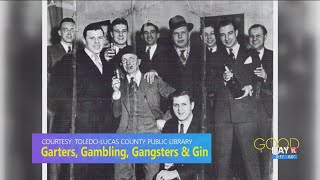 The 'unholy' Toledo: Tour shows history of gangsters in the Glass City | Good Day on WTOL 11