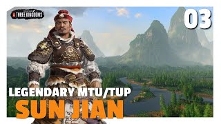 The Liang Rebellion | Sun Jian Legendary MTU/TUP Let's Play E03