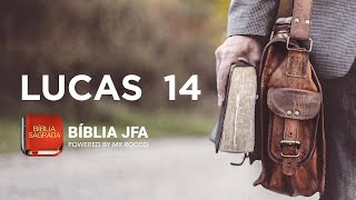 LUCAS 14 - Bíblia JFA Offline