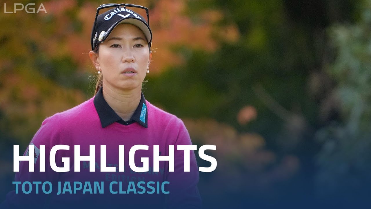 Third Round Highlights | 2022 TOTO Japan Classic - YouTube