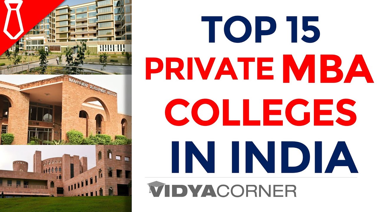 15 Best Private MBA Colleges In India 2023 | 100% Placement | Fee ...