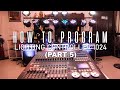 HOW TO PROGRAM LIGHTING CONTROLLER 1024 (Part 5)