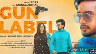 Gun Label (Full Video) Jigar Ft Gurlej Akhtar | Ginni Kapoor | Desi Crew | Latest Punjabi Songs 2019