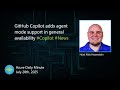 GitHub Copilot adds agent mode support in general... - Azure Daily Minute Podcast - 28-JUL-2025