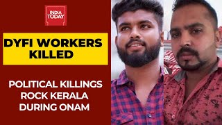 Kerala: 2 DYFI Workers Hacked To Death In Thiruvananthapuram, Congress Activists Under Scanner