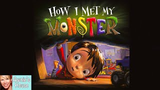 📚 Kids Book Read Aloud How I Met My Monster By Amanda Noll And Howard Mcwilliam