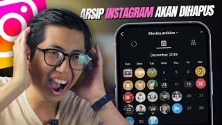 KABAR BURUK! Instagram Hapus Fitur Archive! Simak Cara Amankan Foto \u0026 Videomu di Sini!