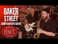 'Baker Street' (GERRY RAFFERTY) Cover by The HSCC