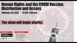 Aruna Kashyap & Achal Prabhala | Human Rights and the COVID Vaccine: Distribution and Access