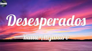 Rauw Alejandro - Desesperados (VIDEO LETRA) / Pero con estas gana' no vamo' a llegar