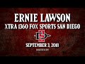 SDSU FOOTBALL: ERNIE LAWSON - XTRA 1360 FOX SPORTS SAN DIEGO