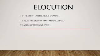 What is Elocution, public speaking /debate