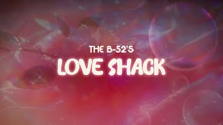 the b-52's ✨ love shack ✨ ~ lyrics