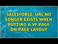 Salesforce: URL No Longer Exists when putting a VF page on page layout