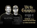 Chris from Ghostbudsters & Chris Durand – E.27