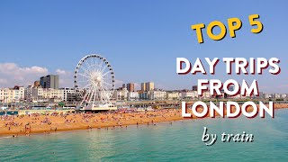 Top london day trips by train