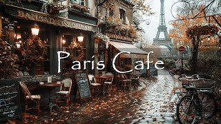 France Coffee Shop Ambience ☕ Positive Bossa Nova Jazz Music for Relax, Stress Relief