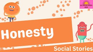 Honesty - Social Story