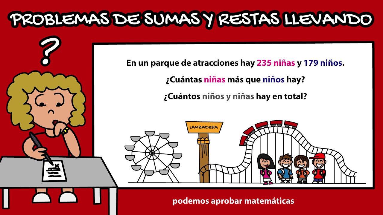 Problemas De Sumas Y Restas Llevando Youtube