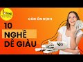 10 cách buôn bán dễ giàu nhất và ổn định nhất hiện nay