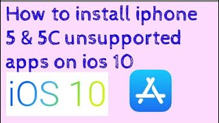 How To Install Unsupported Apps On iOS 10.3.3 / 10.3.4(iphone 5 and iphone 5c) without computer 2022
