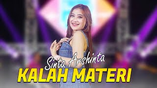 Kalah Materi  - Shinta Arsinta  (Official Music Video)