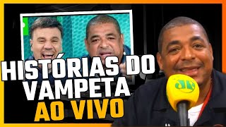 HISTÓRIAS DO VAMPETA: As melhores histórias do velho vamp AO VIVO