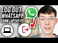 How To Logout WhatsApp In Laptop or PC - Step By Step