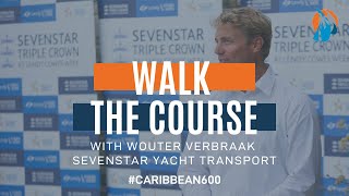 2020 RORC Caribbean 600: Wouter Verbraak walks the course.