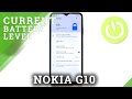 How to Show Up Battery Percentage on NOKIA G10 – Power Consumption