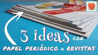 3 Ideas con Papel de Revistas  #RetoReciclajeCreativo || Manualidades Recicladas ||