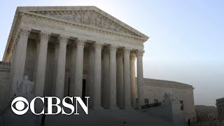Supreme Court considers citizenship question on 2020 census