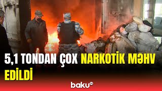 Dövlət Gömrük Komitəsi hərəkətə keçdi | Narkotiklər görün necə yandırıldı