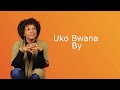 Uko Bwana by Liliane Neema