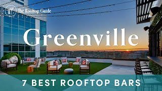 7 Best Rooftop Bars in Greenville, SC - 2024