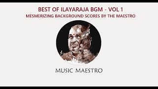 Mesmerizing Ilayaraja BGM / Background Scores