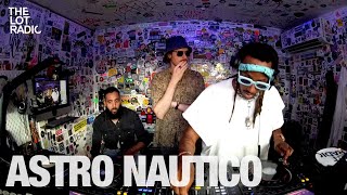 ASTRO NAUTICO @TheLotRadio 07-30-2024