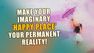 Happy Place Meditation Ground Yourself Anytime! - Happy Place Meditation - Mind Movies