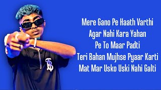MC Stan & Kshmr - Haath Varthi (Lyrics)