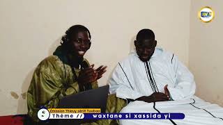 Wakhtane si Khassida yi Avec S Khadim Samb Mbour / Émission Thieuy Serigne Touba