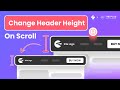 How to Create Shrinking Header Effect in Elementor - Change Height on Scroll