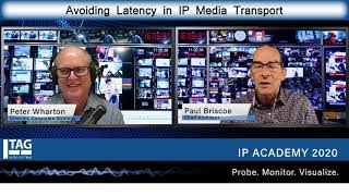 TAG Webinar- Avoiding Latency in IP Media Transport