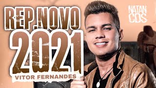 Vitor Fernandes 2021 Janeiro 2021 10 Musicas Novas Repertorio Novo Piseiro Atualizado