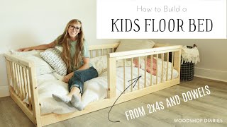 How to Build a Kids Floor Bed--From Dowels and 2x4s!