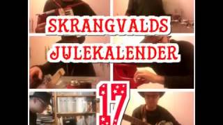 Skrangvalds julekalender: 17.desember